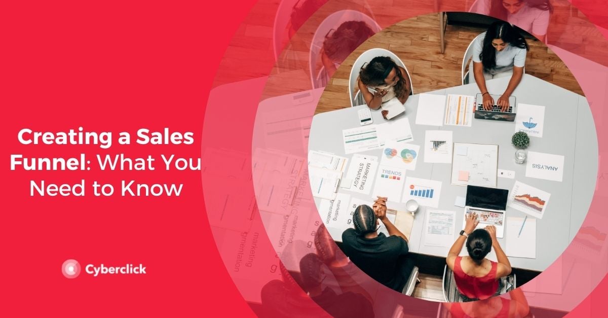 Creating a sales funnel what you need to know
